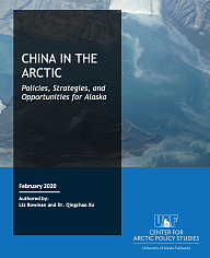 Китай в Арктике. Политика, стратегии и возможности для Аляски