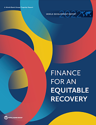 Доклад о мировом развитии 2022: Финансирование в интересах справедливого восстановления